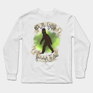 Inspirational Bigfoot Long Sleeve T-Shirt